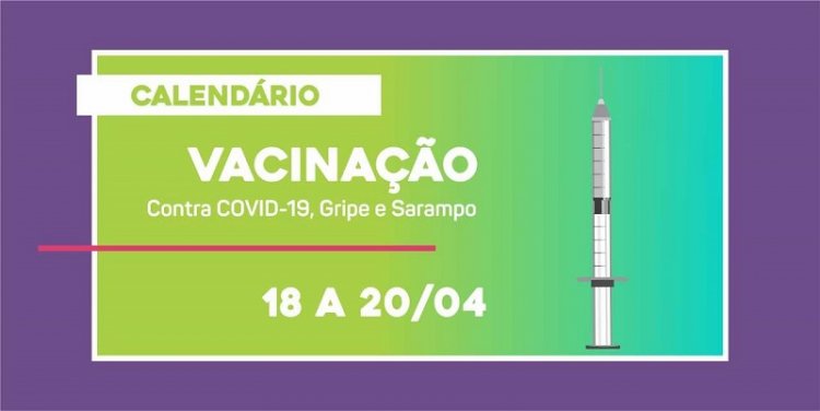 Ubá divulga calendário de vacinação contra COVID, Gripe e Sarampo