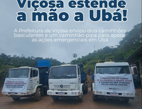 Viçosa estende a mão a Ubá após fortes chuvas e envia apoio emergencial